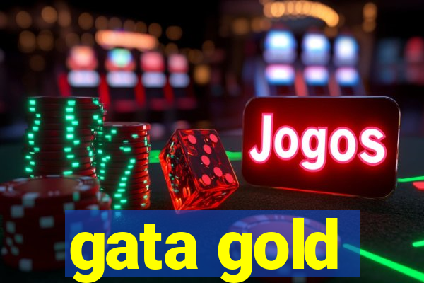 gata gold